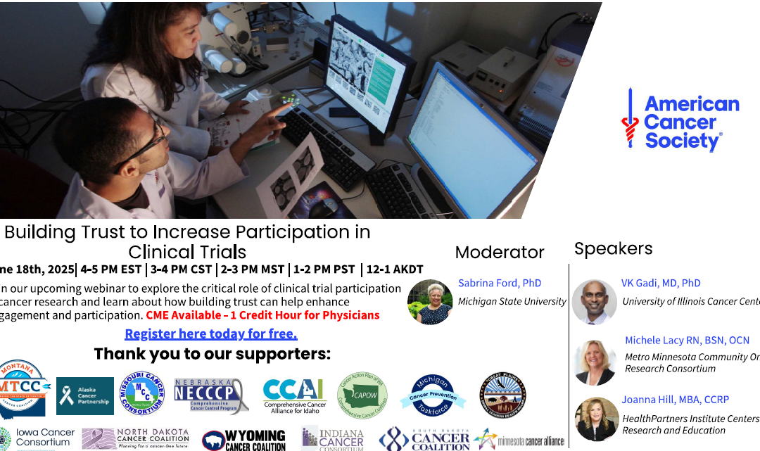 Building Trust to Increase Participation in Clinical Trials Webinar 6/18/2025