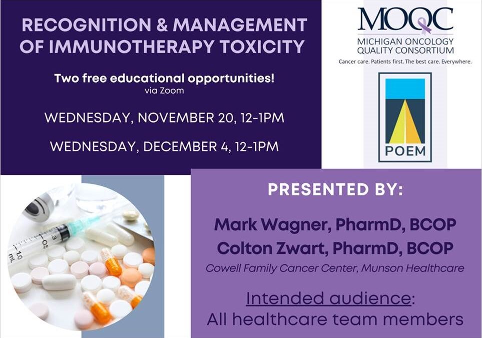 Recognition & Management of Immunotherapy Toxicity Held 11/20/2024 & 12/4/2024