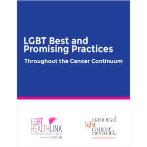 National LGBT Health Education Center Glossary of LGBT Terms for Health Care Teams Handout