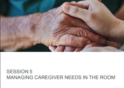 Caregiver Navigation training series: Managing Caregiver Needs in the Room 3/25/26